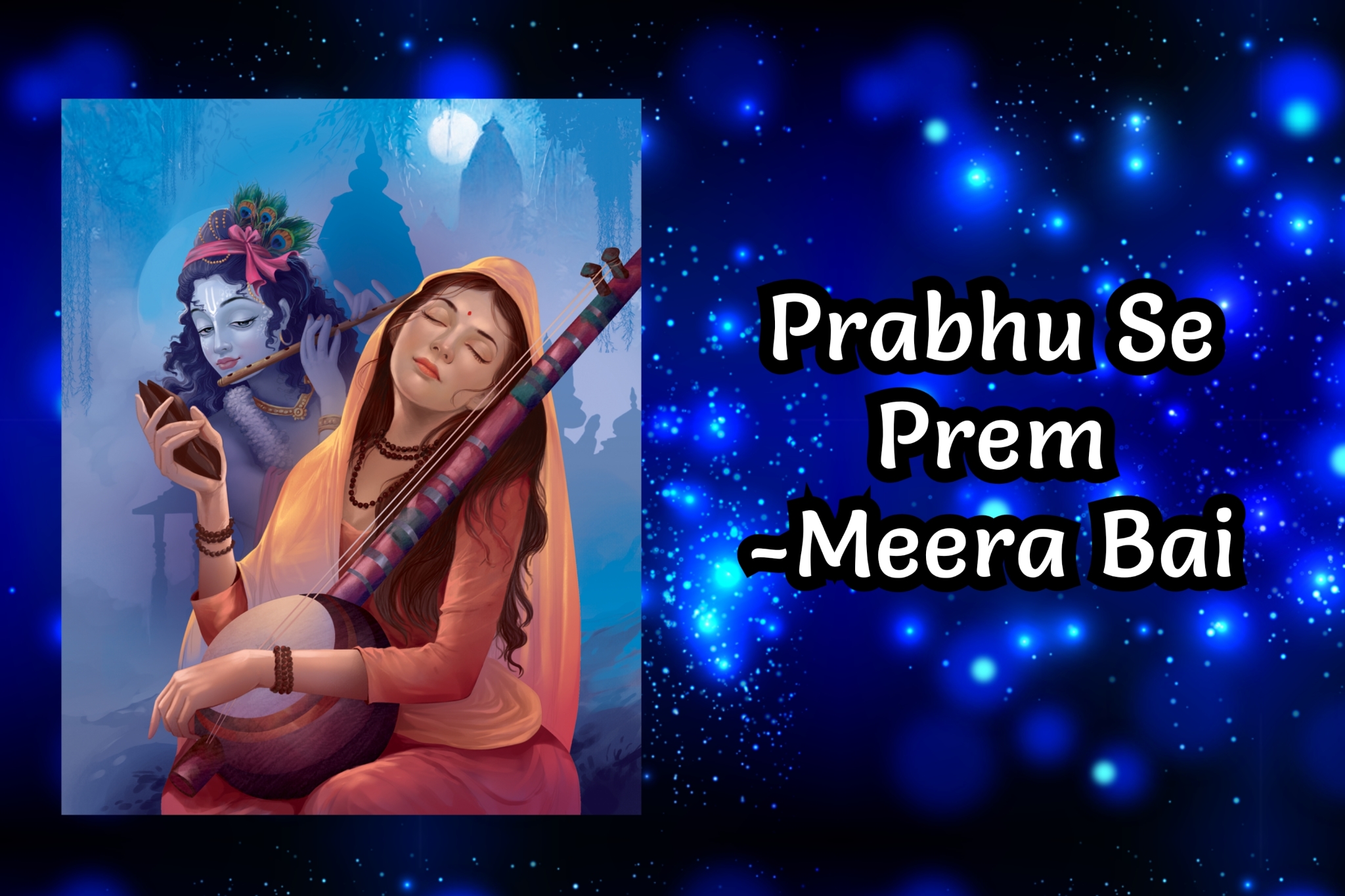 Prabhu Se Prem – Meera Bai